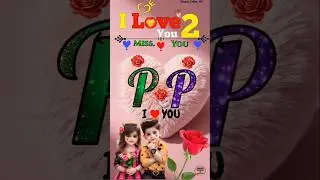 P+P💕Name drawing design❣️||Art Name Status video💘|| #trendingshorts #letterartdrawing #shorts #short