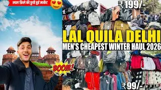 Lal Quila Market Delhi 2026🤩| Mens Cheapest Winter Collection |  Delhi Ka Sabse Sasta Market