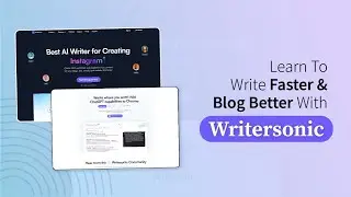 How to Write Fast Blog writing Using Writer Sonic in 2023
