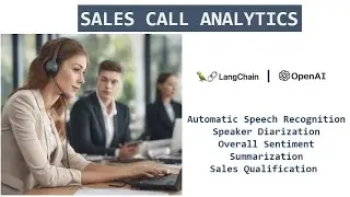 Sales Call Analytics Using Large Language Models
