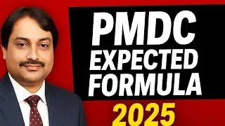 PMDC expected Merit formula/ mdcat latest news/#exams #pmdc #mdcat2025 # deduction marks/ uhs/KMU 