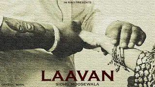 Laavan - Sidhu Moose Wala || New AI Song || Latest Punjabi Song 2025