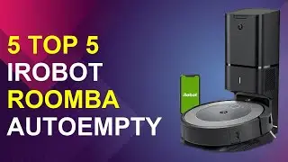 Top 5 Irobot Roomba Autoempty | Top Roomba Auto-Empty Models | best cleaning tools review