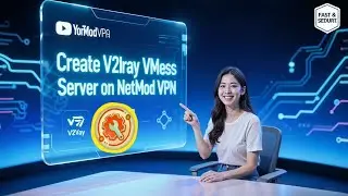 Создание сервера V2Ray VMess и настройка на NetMod VPN | Учебное пособие по быстрому безопасному ...
