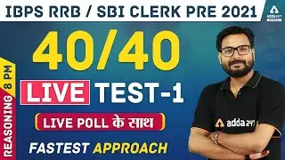 IBPS RRB/SBI Clerk 2021 | Reasoning | Live Test #1