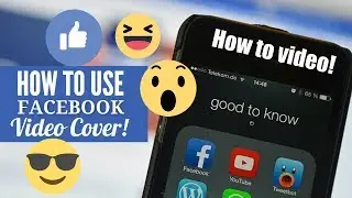 Facebook Cover Video 2017 Size Dimensions | How to Make Facebook Cover Video