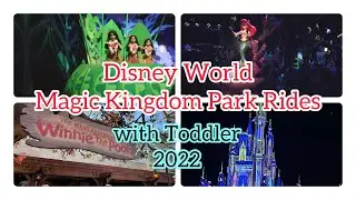 Magic Kingdom Rides Experience with Toddler Part 1 | Disney World Magic Kingdom 2022
