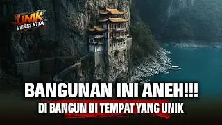 10 Bangunan Paling Mustahil di Dunia — Dibangun di Tempat yang Tak Masuk Akal