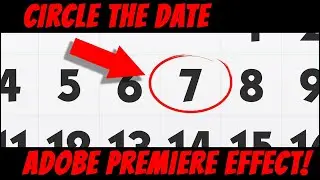 Highlight or Circle the Calendar Date -- Adobe Premiere Effect (2 methods)