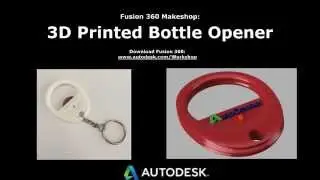 Intro to 3D printing series - Custom Bottle Opener