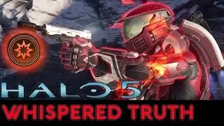 Halo 5: Guardians - Whispered Truth + Damage Boost