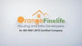 Orange Fine Life Housing & Infra Developers | TVC | Smart Work Productions