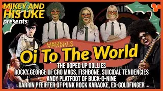 THE VANDALS 'OI TO THE WORLD' COVER - FEAT: THE DOPED UP DOLLIES, BUCK-O-NINE, SUICIDAL TENDENCIES