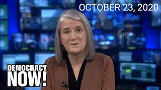 Top U.S. & World Headlines &mdash; October 23, 2020