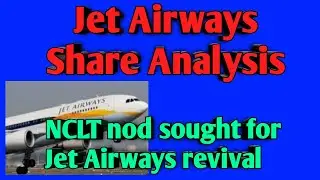 Jet Airways Share Analysis - Jet Airways Stock Update