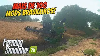 APRESENTANDO PACK DE MODS BRASILEIROS PARA O FARMING SIMULATOR 25!