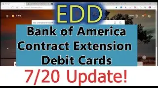 EDD Unemployment Bank of America Contract Extension! All States PUA PEUC FED-ED Regular UI EBT CA