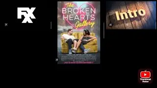 The Broken Hearts Gallery (2020) - FXX Intro
