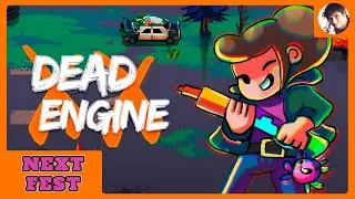 Steam Next Fest #10 - Dead Engine