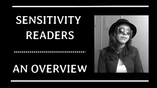 Sensitivity Readers: An Overview (Part 1)