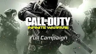 Call Of Duty: Infinite Warfare - Full Campaign - 4K 60 FPS