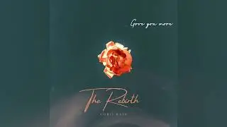 Chris Bain - Give you more #10(The Rebirth Album)