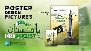 Learn Professional 14th August Poster Design in Photoshop &ndash; Urdu Tutorial