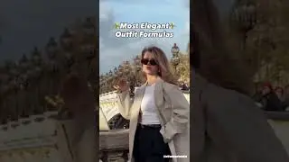 Most Elegant Outfit Formulas | Look Polished Without Trying #trendingoutfit