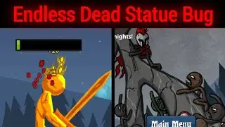 Bug That Might Make Me Lose In Endless Dead | Stick War Legacy