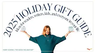 2025 Holiday Gift Guide for readers & writers