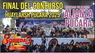 Alianza Pucara Huaylarsh Pucarino 2025 la gran final