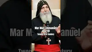 Twenty-first century Mar Mari Emmanuel #marmariemmanuel #believe #bible #jesus #glaube