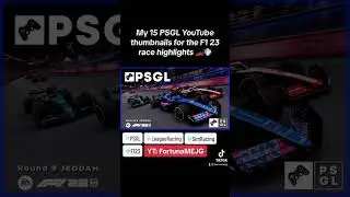 My 15 PSGL F1 23 Race Highlights thumbnails in 2023