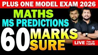 Plus One Model Exam 2026 | Maths MS Predictions 60 Marks Sure | LIVE | MS SOLUTIONS