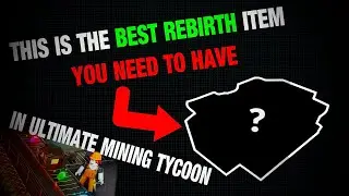 Best Rebirth item to have in Ultimate Mining Tycoon