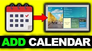How To Add Calendar To Echo Show 15 - Easy Guide!