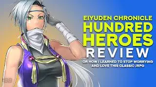 Eiyuden Chronicle: Hundred Heroes Spoiler-Free Review | Backlog Battle