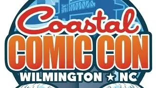 Coastal Comic Con Wilmington NC 2025