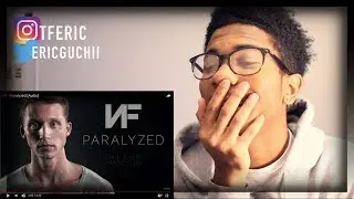 NF - Paralyzed | TheFirstEric Reaction!