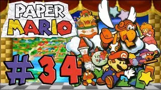 Let's Play Paper Mario | Episode 34 'Really Twink? You Big Koopa?'