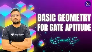 Basic Geometry For Gate Apptitude I By Saurabh Sir| AptiXpress