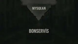 Mysqean - Bonservis ( Smack ) 