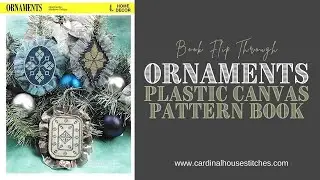 Ornaments Plastic Canvas Pattern Book Flip Through Video