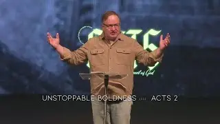 Unstoppable Boldness