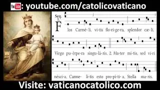 Flos Carmeli | Canto Gregoriano | Gregorian Chant