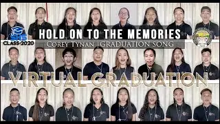 Virtual Graduation Song - Hold on to the Memories (SBTVHS SHS Graduation of Class 2020)