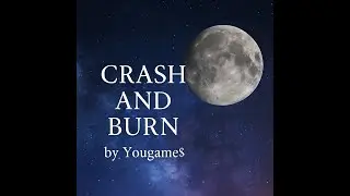 Crash and Burn (Official Lyric Video)