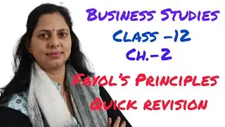 Fayol&rsquo;s14 principles|quick revision|ch.2 #cbseboardexam#ncert#12commerce#b.st