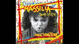 Massilia Sound System - Sale Caract&egrave;re - (Sale Caractere)