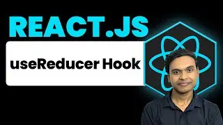 useReducer Hook in React JS Explained 🔥| React.JS 19 Complete Course in Hindi 2026 | #16